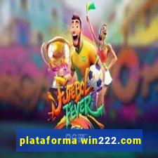 plataforma win222.com